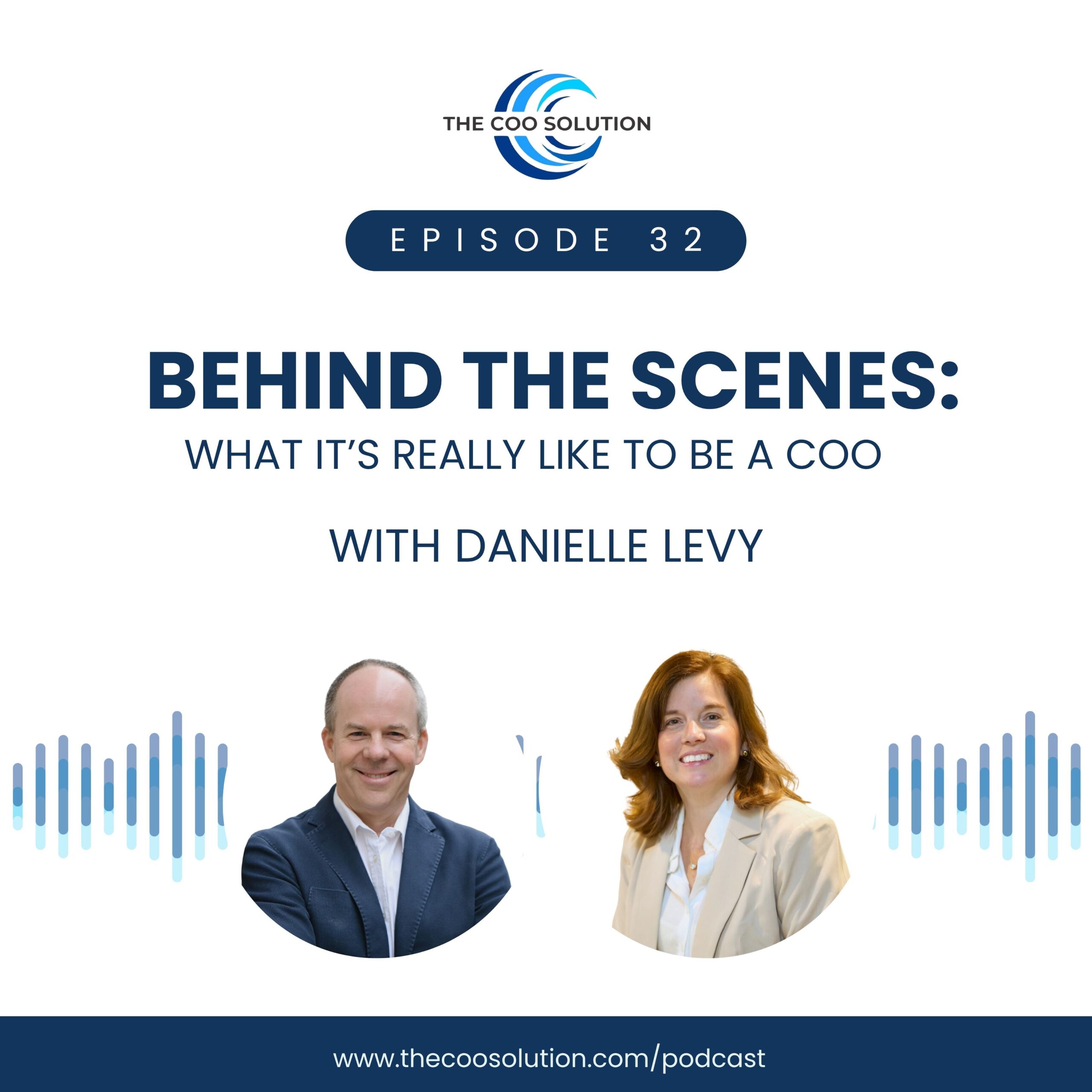Behind the Scenes: What It's Really Like to Be a COO with Danielle Levy ...